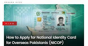 National Identity Card for Overseas Pakistanis (NICOP)